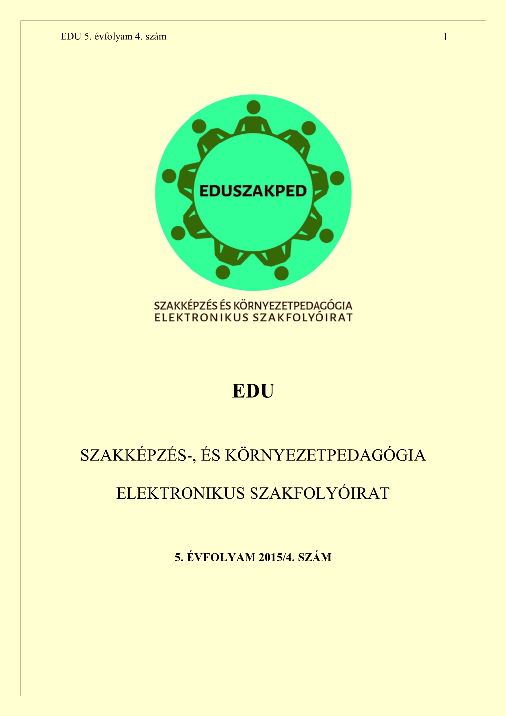 Eduszakped 5. Évfolyam 4.Szám