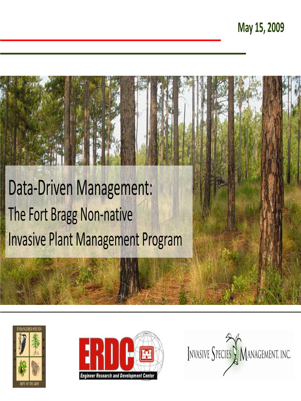 Fort Bragg Integrated Non-Native Invasive Plant Management Plan