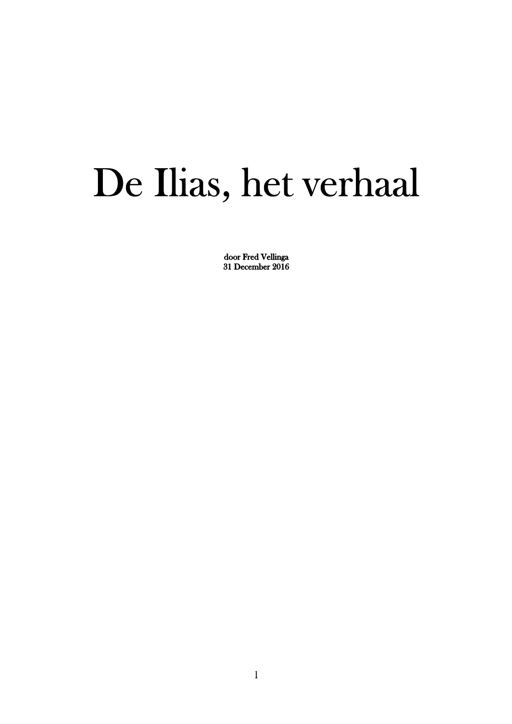 De Ilias, Het Verhaal