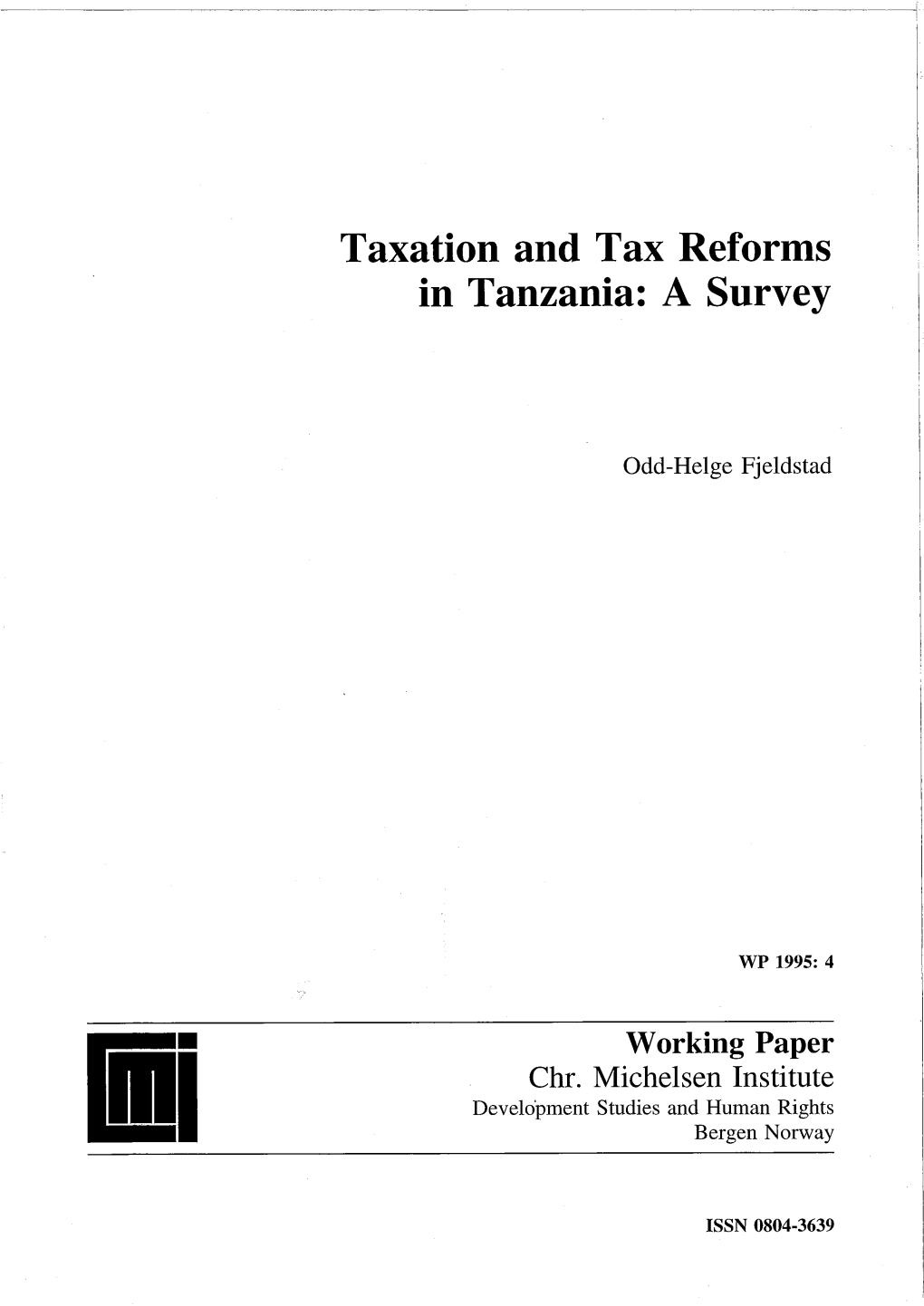 Taxation and Tax Reforms in Tanzania: a Survey