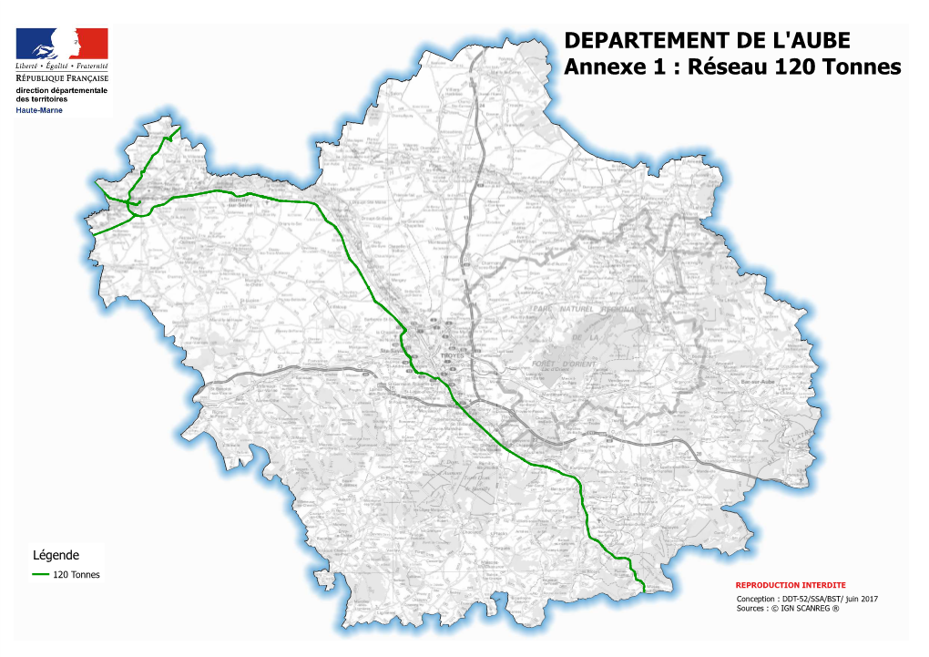 DEPARTEMENT DE L'aube Annexe 1 : Réseau 120 Tonnes