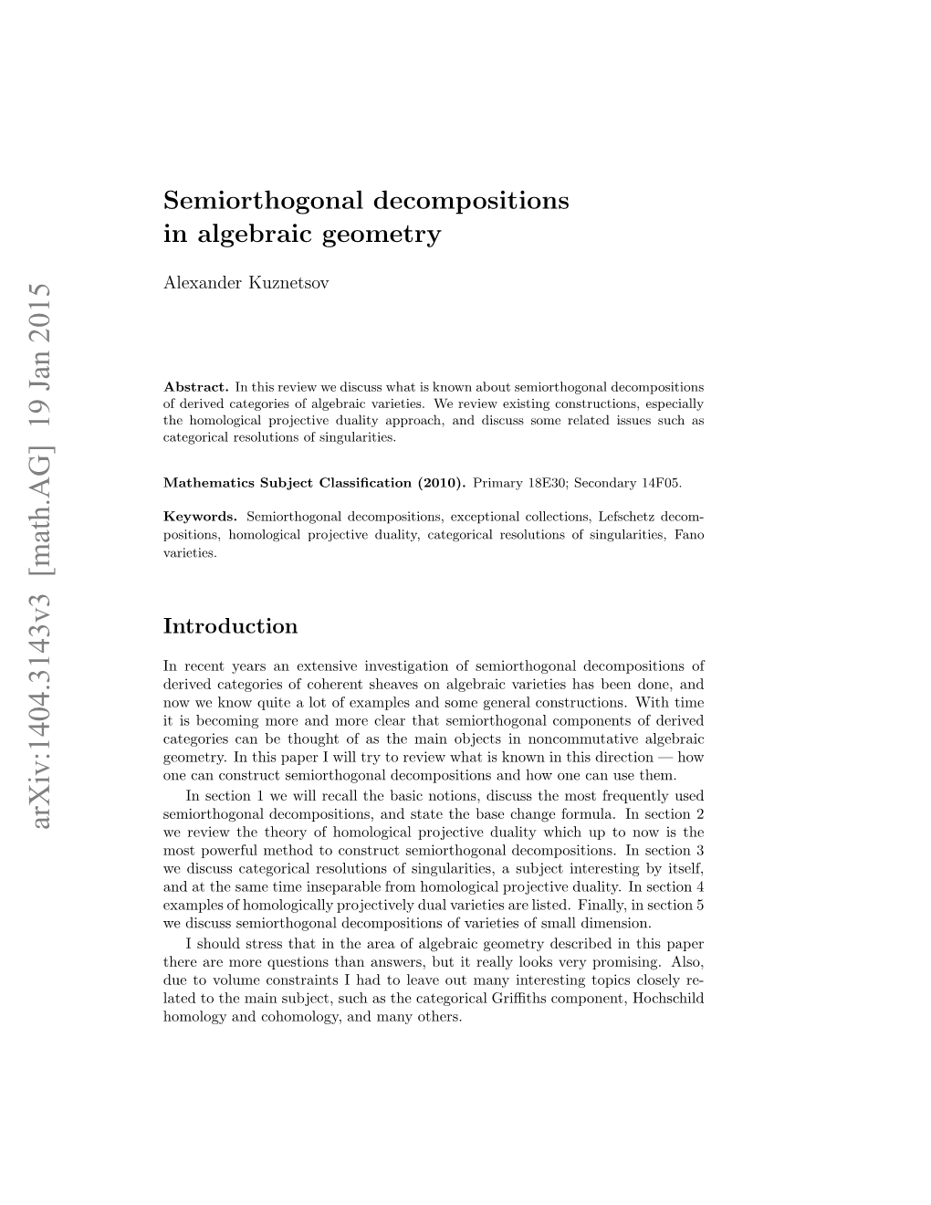 Semiorthogonal Decompositions in Algebraic Geometry