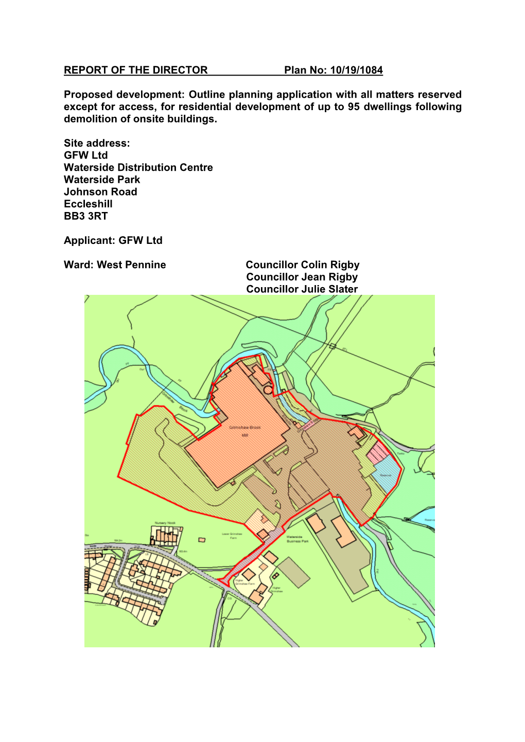 Outline Planning Application with All Matters Reserved Except for Access, for Residential Development of up to 95 Dwellings Following Demolition of Onsite Buildings