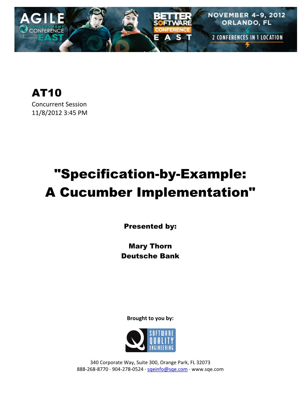 "Specification-By-Example: a Cucumber Implementation"