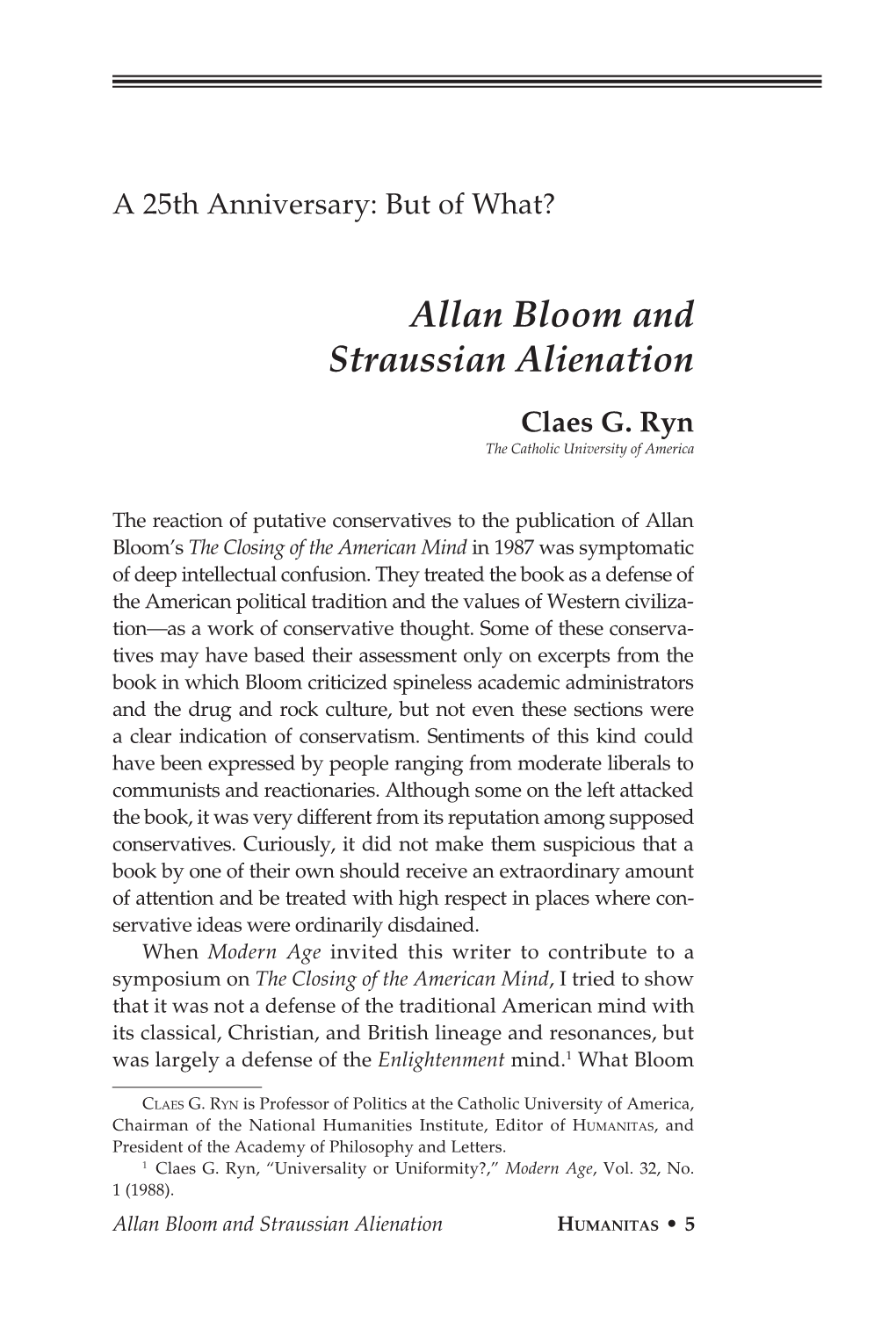 Allan Bloom and Straussian Alienation Claes G