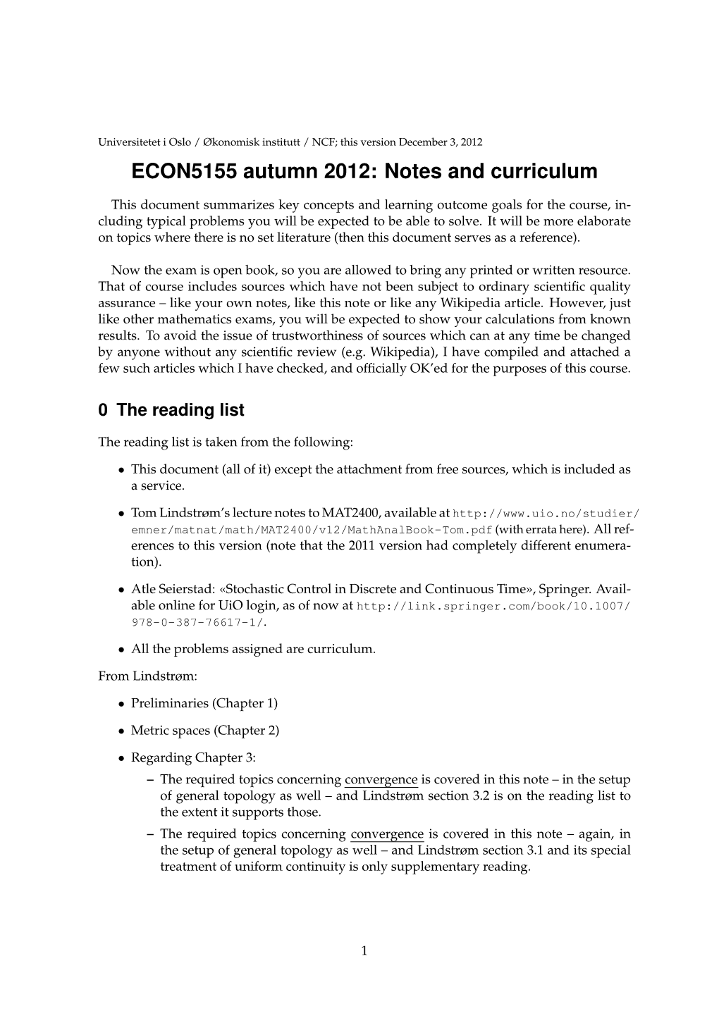 ECON5155 Autumn 2012: Notes and Curriculum