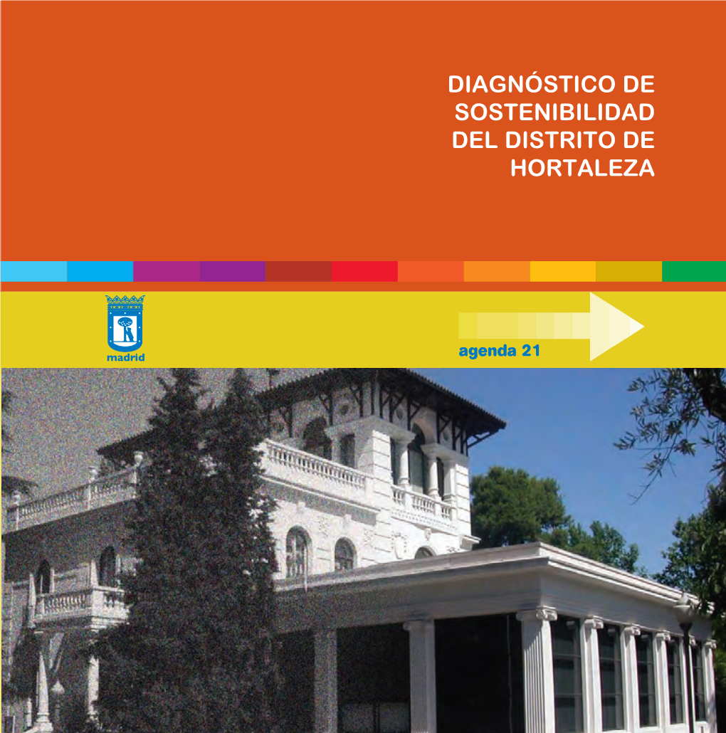 Diagnóstico De Sostenibilidad Del Distrito De Hortaleza