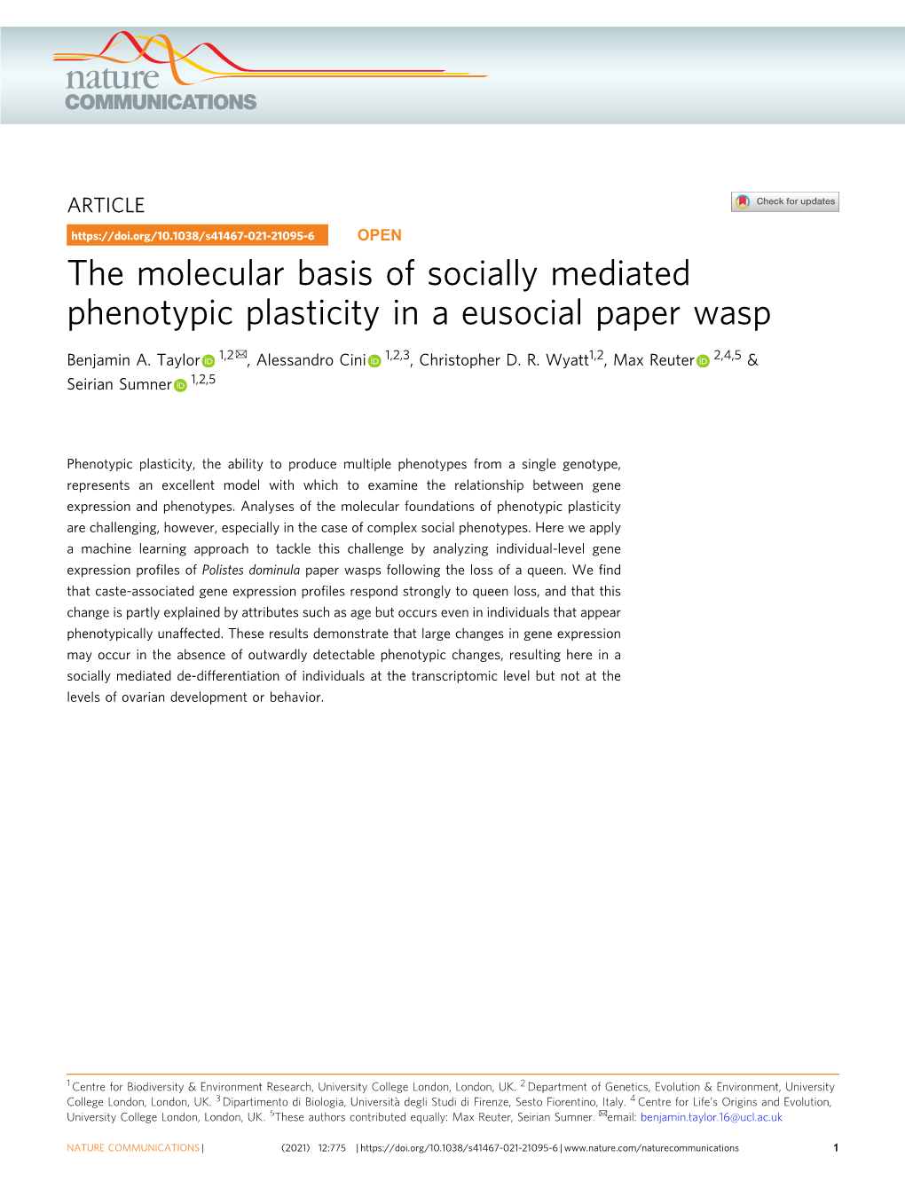 The Molecular Basis of Socially Mediated Phenotypic Plasticity in a Eusocial Paper Wasp ✉ Benjamin A