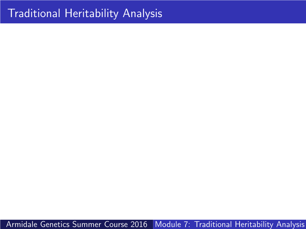 Traditional Heritability Analysis
