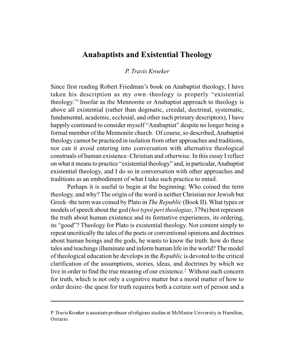 Anabaptists and Existential Theology (The Conrad Grebel Review, Spring 1999)