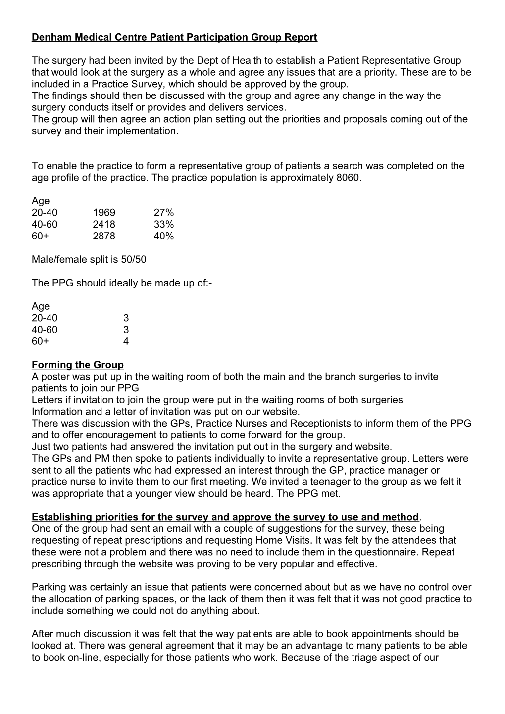 Denham Medical Centre Patient Participation Group Report