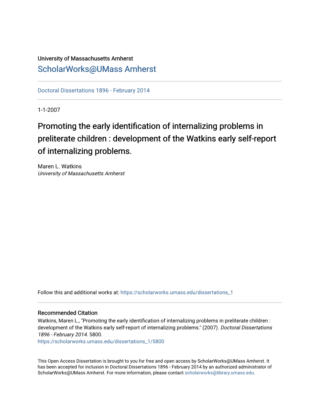 Promoting the Early Identification of Internalizing Problems in Preliterate Children : Development of the Watkins Early Self-Report of Internalizing Problems