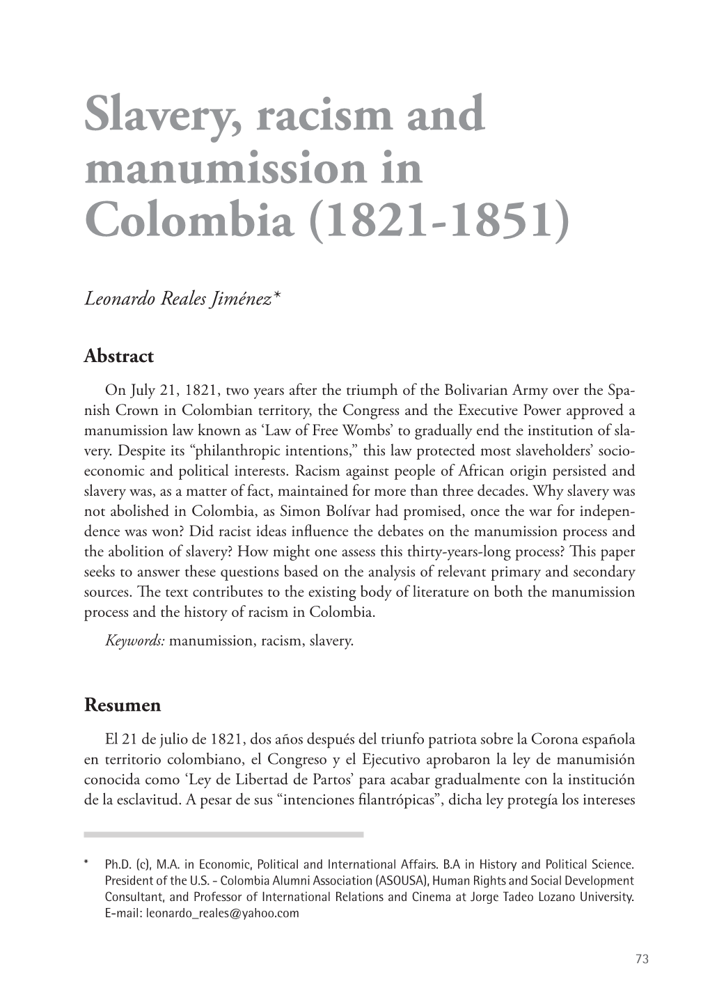 Slavery, Racism and Manumission in Colombia (1821-1851)