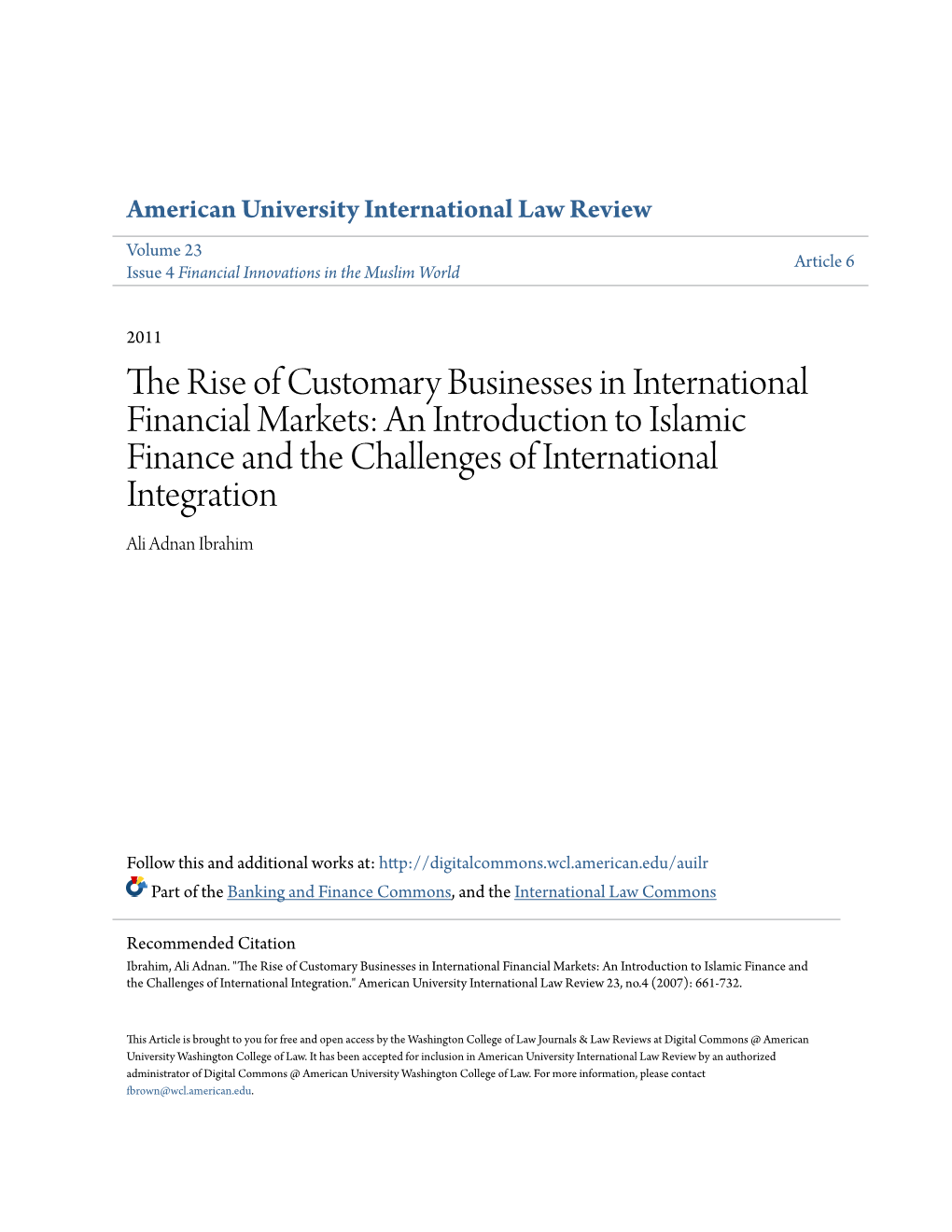 The Rise of Customary Businesses in International Financial Markets: An
