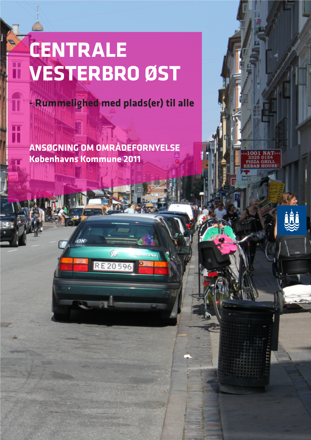 Centrale Vesterbro Øst