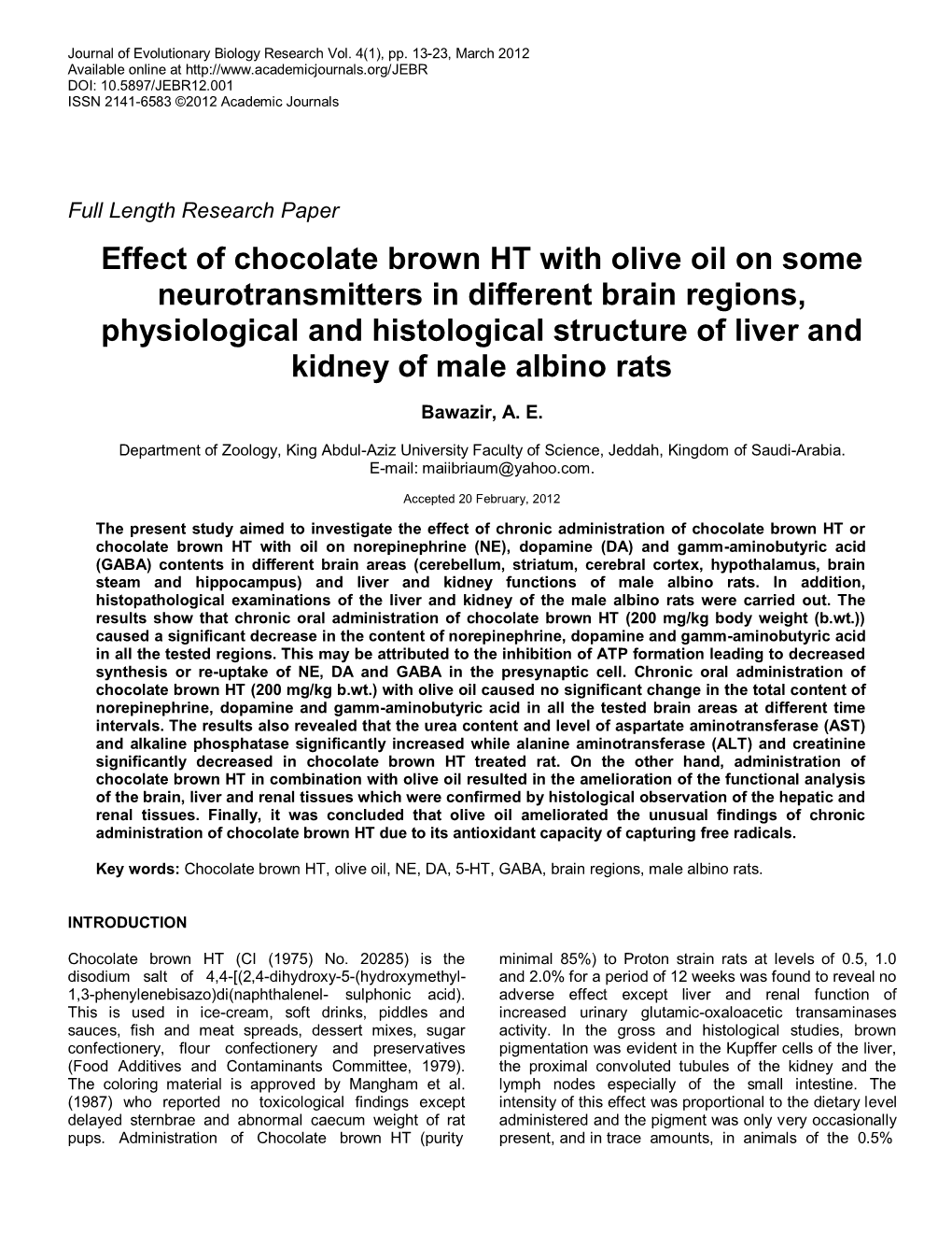 Effect of Chocolate Brown HT with Olive Oil on Some Neurotransmitters In