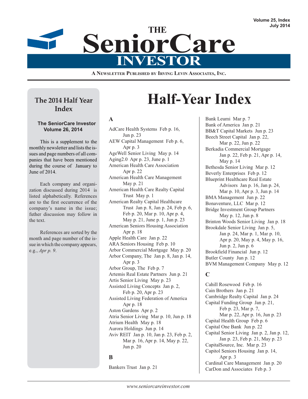 Seniorcare INVESTOR a Newsletter Published by Irving Levin Associates, Inc