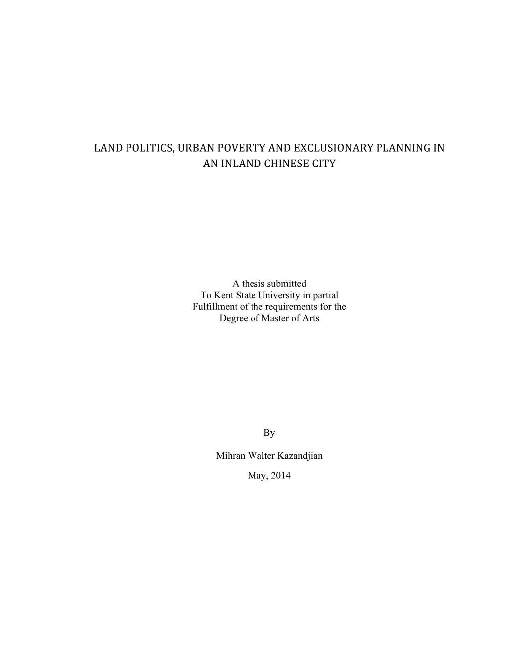 Land Politics, Urban Poverty and Exclusionary Planning in an Inland Chinese City