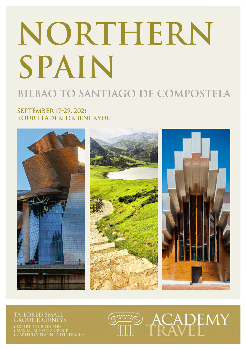 Itinerary: Bilbao (3 Nights), Burgos (2 Nights), Romanesque, Gothic and Baroque Architecture