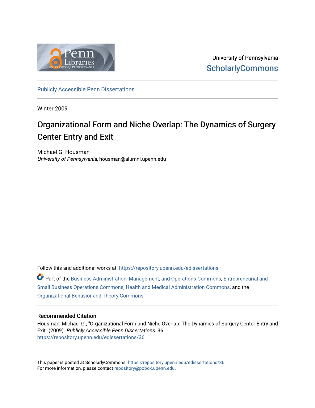 Organizational Form and Niche Overlap: the Dynamics of Surgery Center Entry and Exit