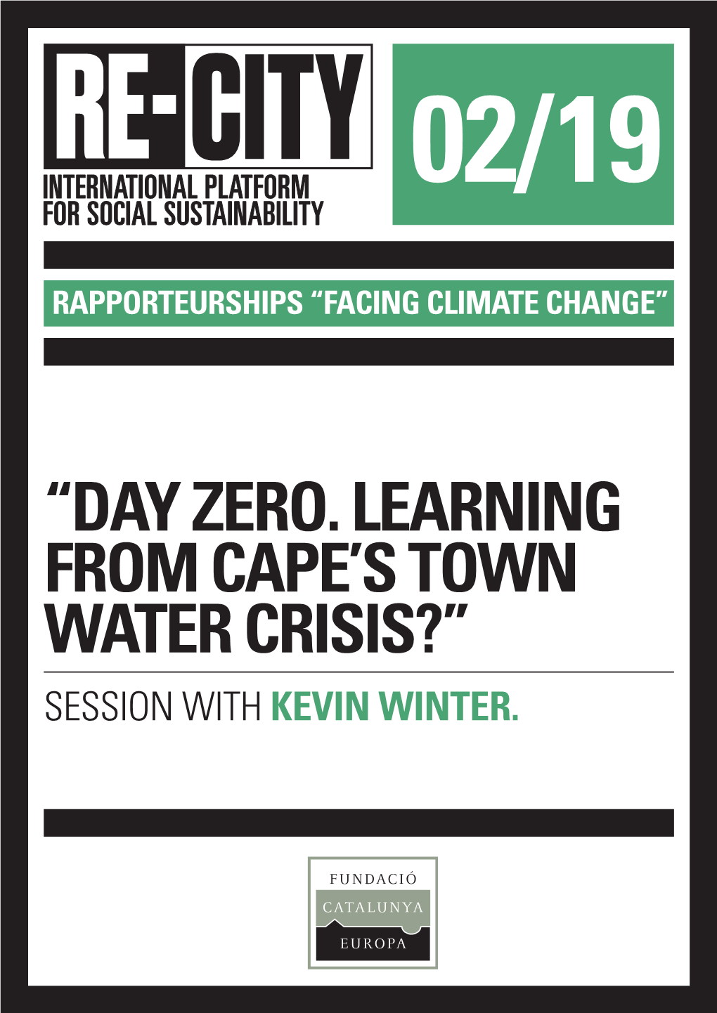 “Day Zero. Learning from Cape's Town Water Crisis?”