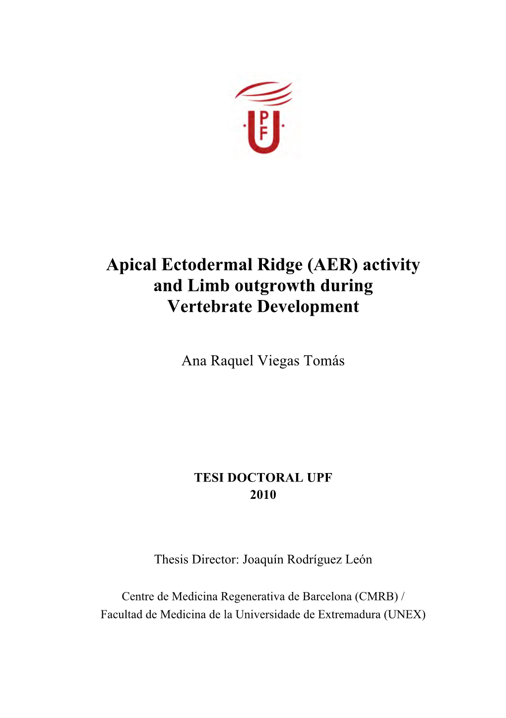 Apical Ectodermal Ridge (AER) Activity and Limb Outgrowth During Vertebrate Development