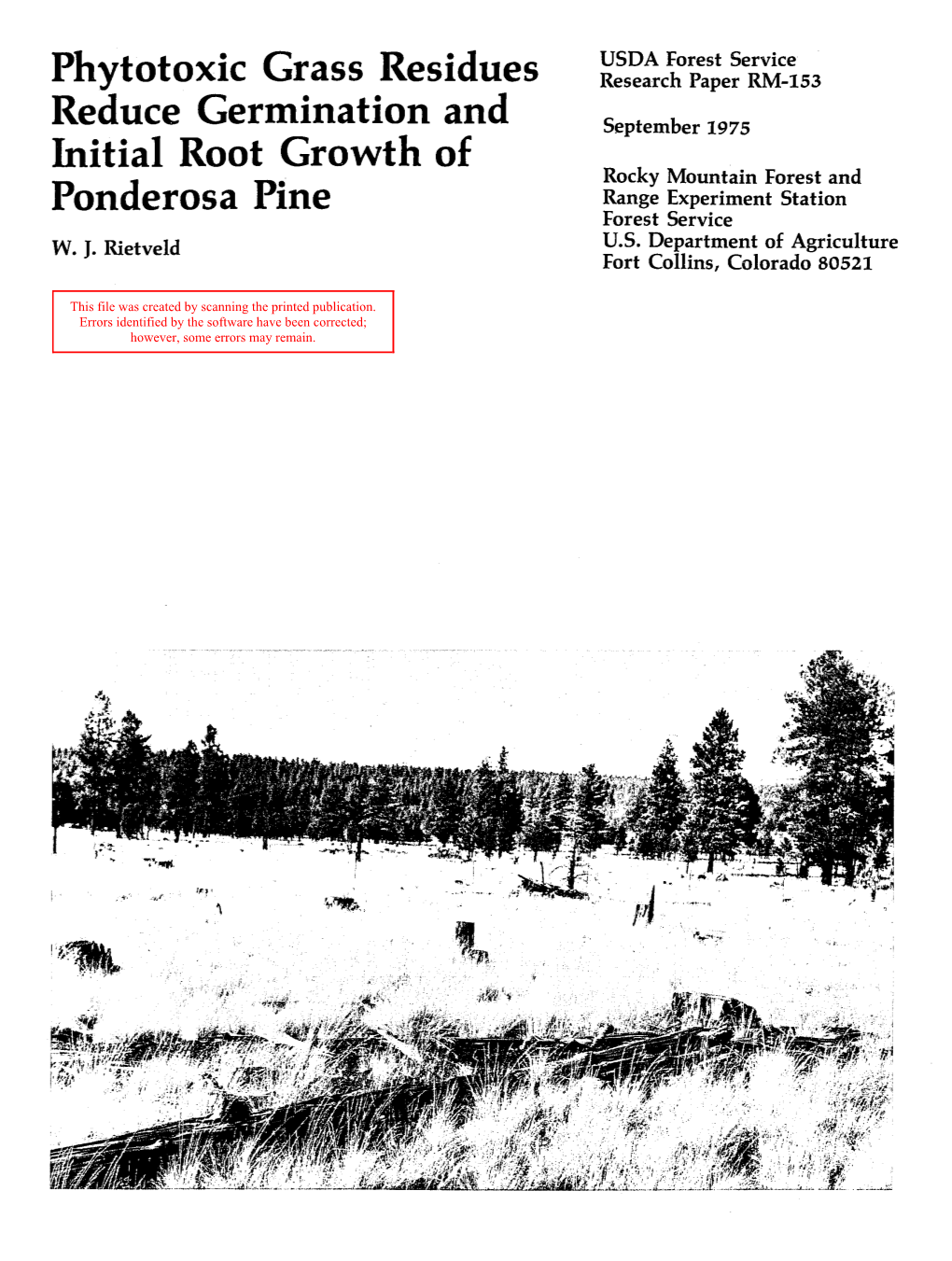 Phytotoxic Grass Residues Reduce Germination and Initial Root Growth of Ponderosa Pine