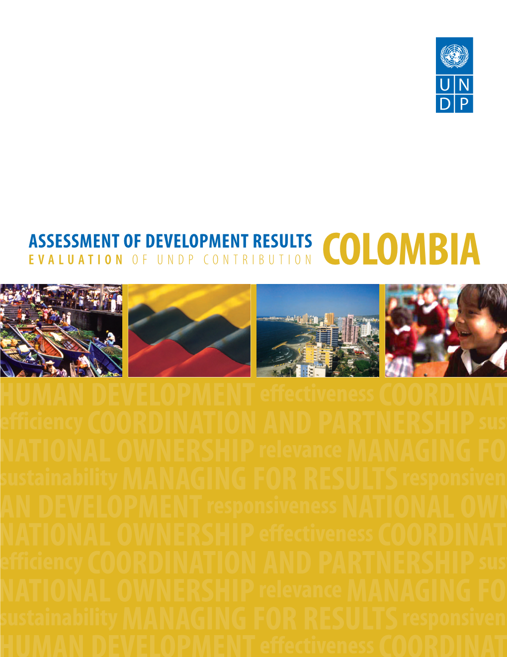 Evaluation of UNDP's Contribution: ADR Colombia