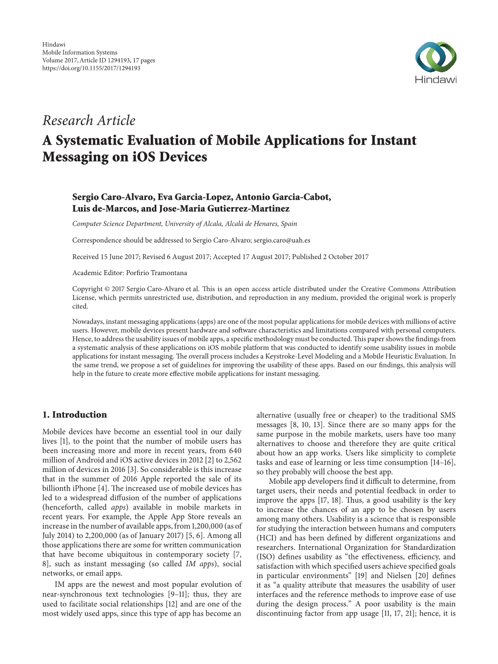 A Systematic Evaluation of Mobile Applications for Instant Messaging on Ios Devices