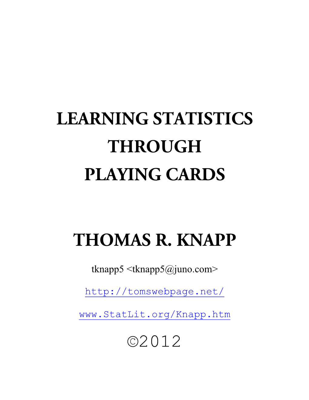 Learning Statistics Through Playing Cards