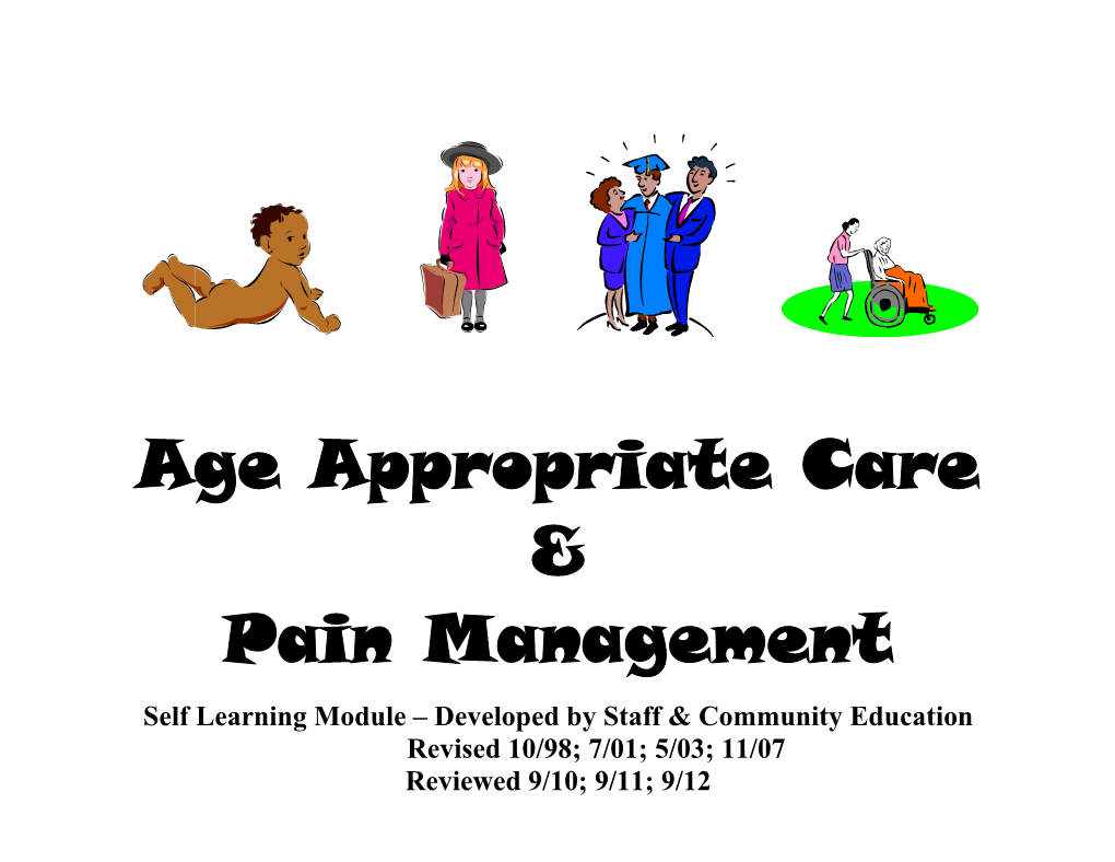 Age Appropriate Care & Pain Management