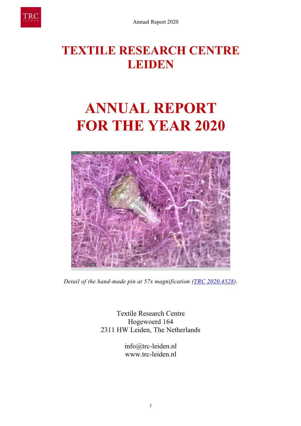 Textile Research Centre Leiden Annual Report for the Year 2020