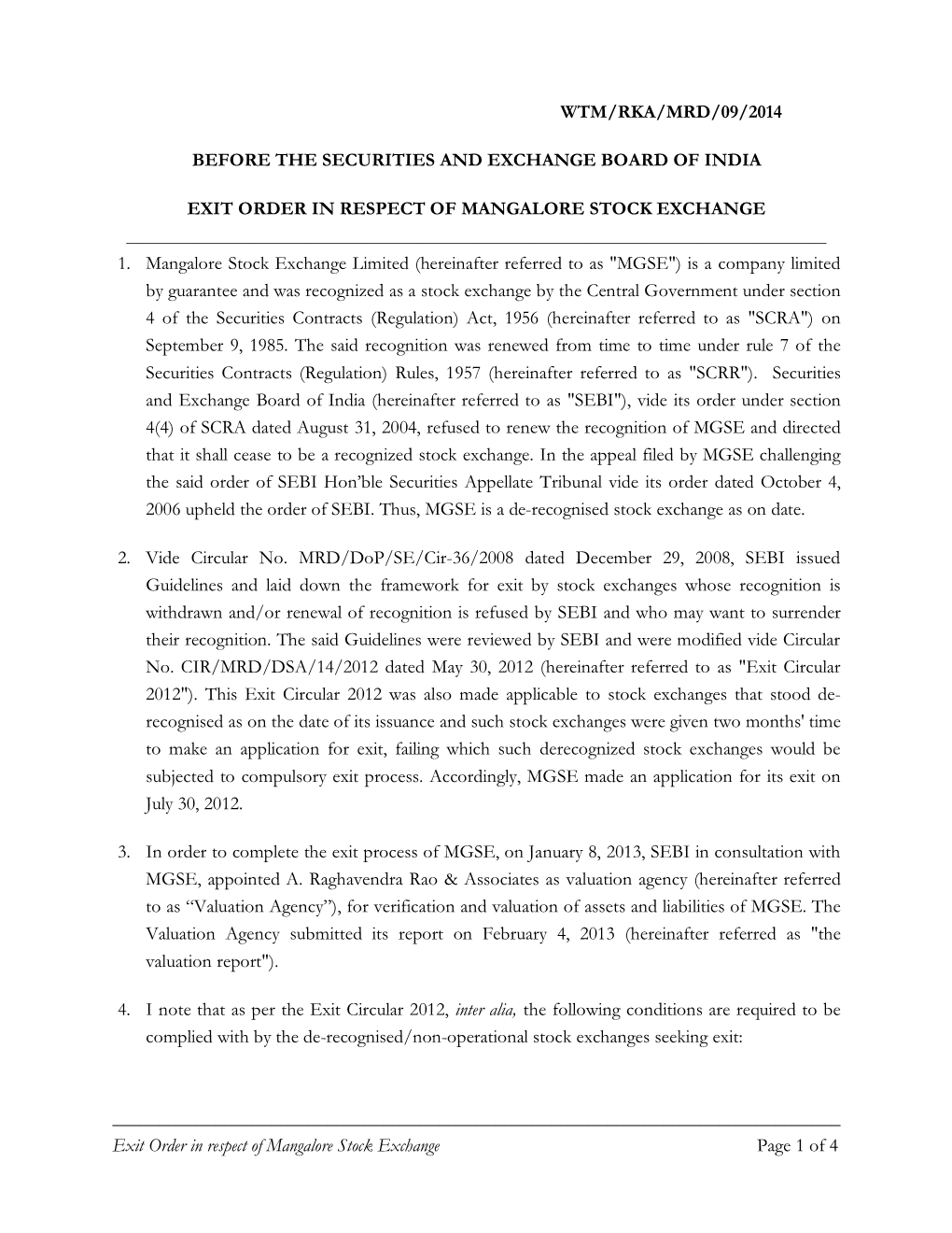 Exit Order in Respect of Mangalore Stock Exchange ______1