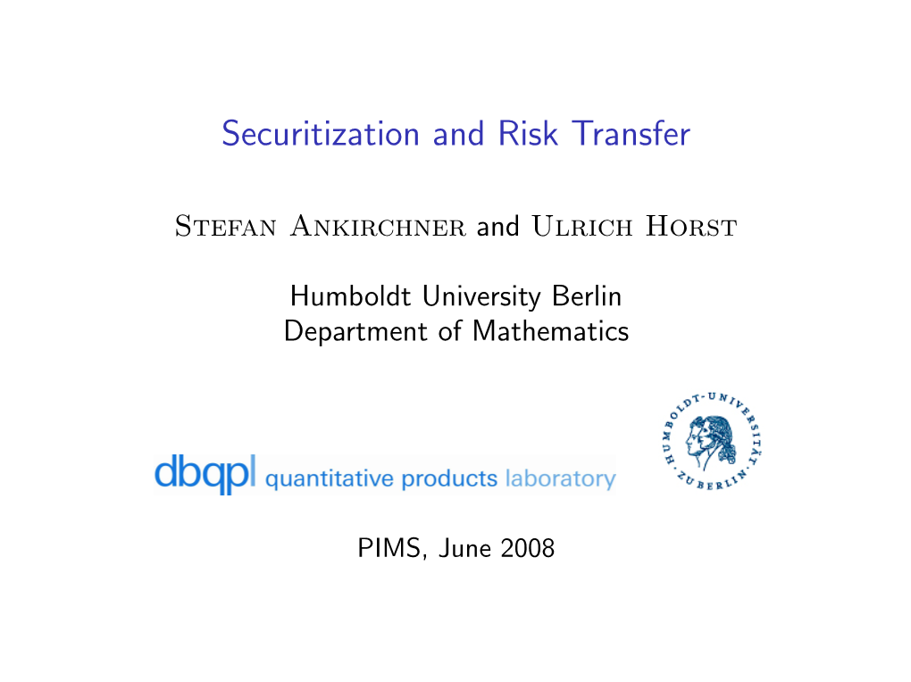 Securitization and Risk Transfer