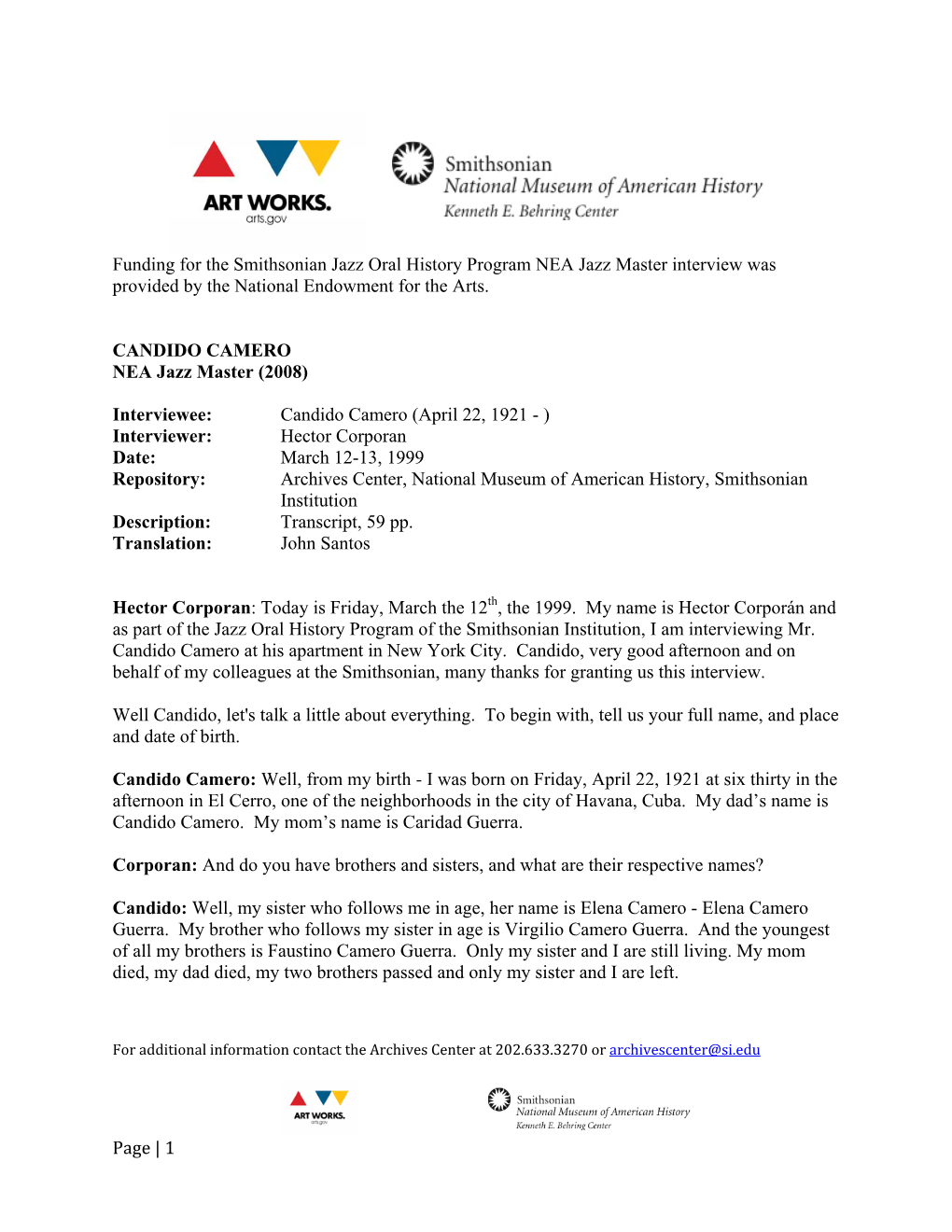 1 Funding for the Smithsonian Jazz Oral History Program NEA Jazz Master Interview Was Provided by the National Endowment