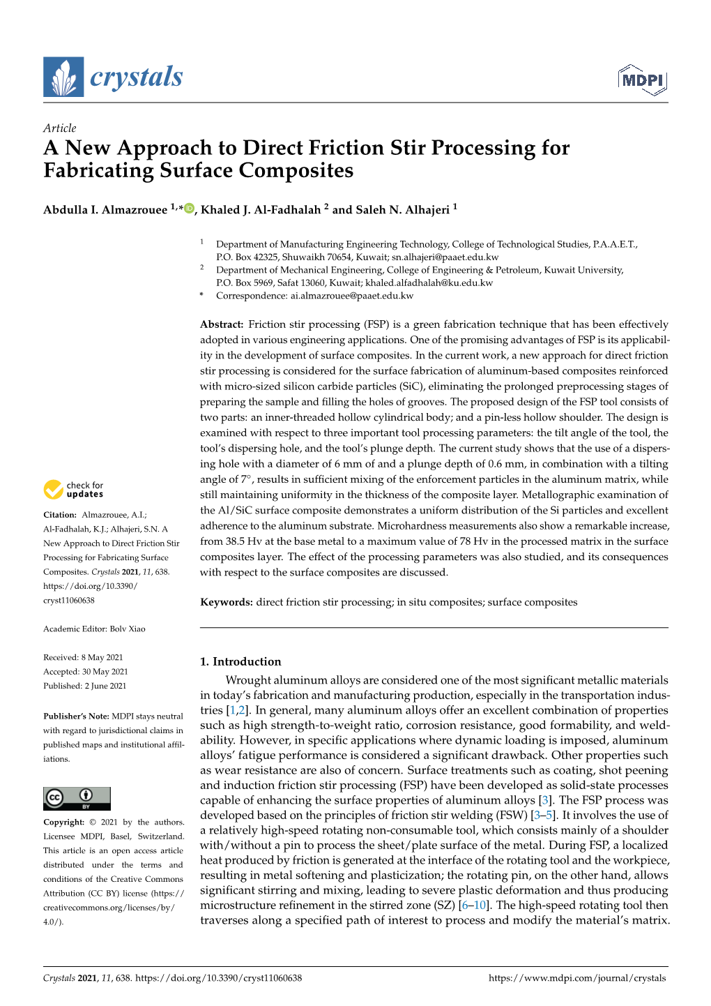 A New Approach to Direct Friction Stir Processing for Fabricating Surface Composites