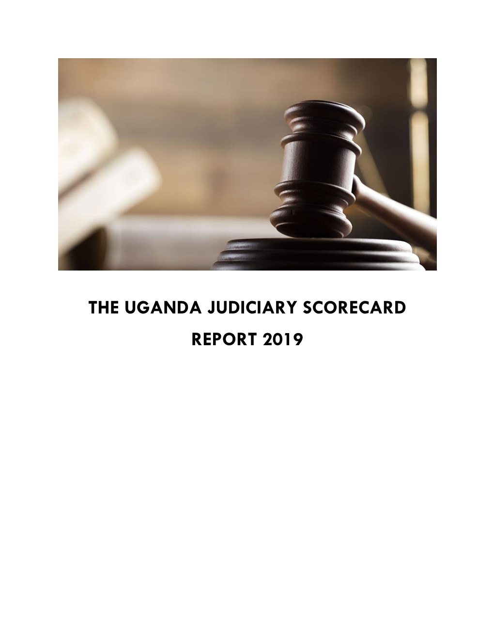 The Uganda Judiciary Scorecard Report 2019