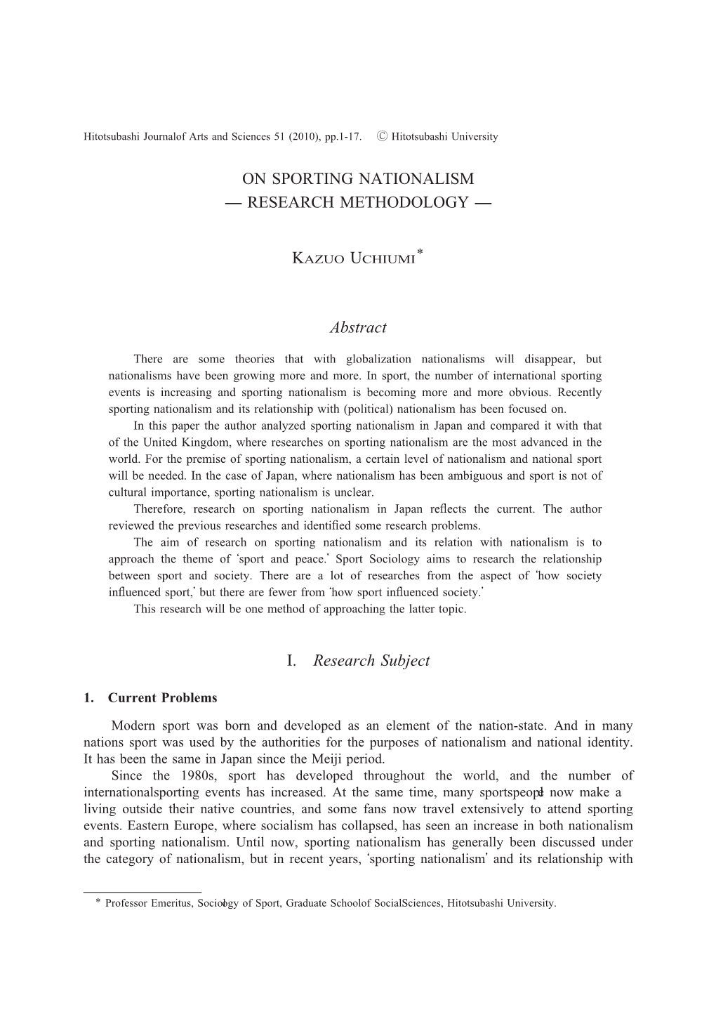 ON SPORTING NATIONALISM ̶ RESEARCH METHODOLOGY ̶ Abstract I. Research Subject