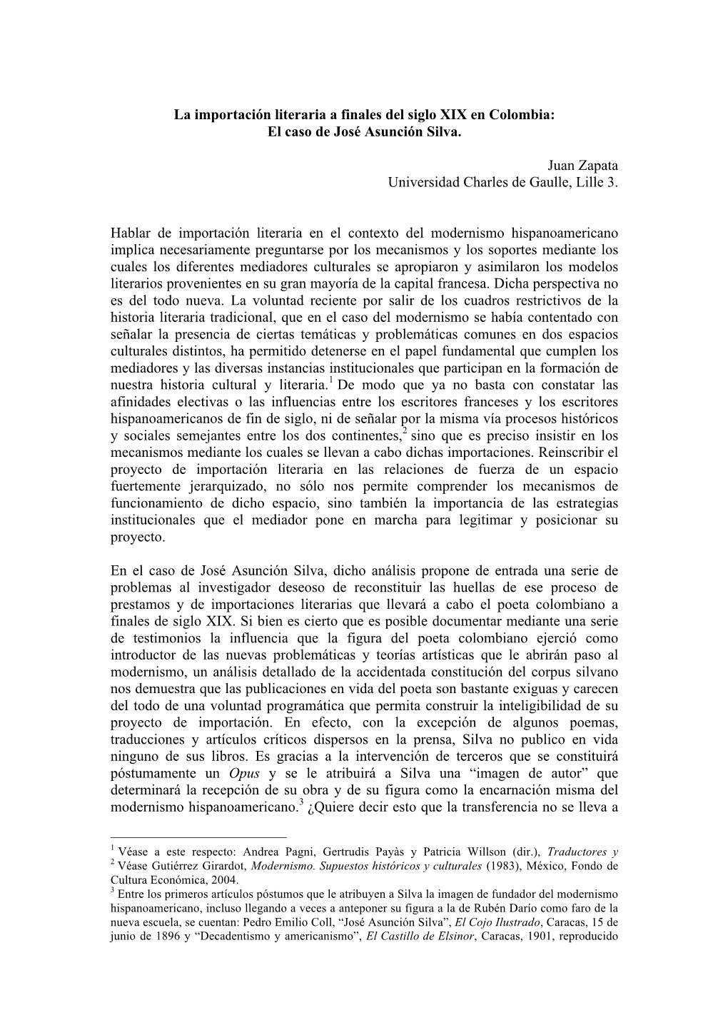 La Importación Literaria a Finales Del Siglo XIX En Colombia: El Caso De José Asunción Silva