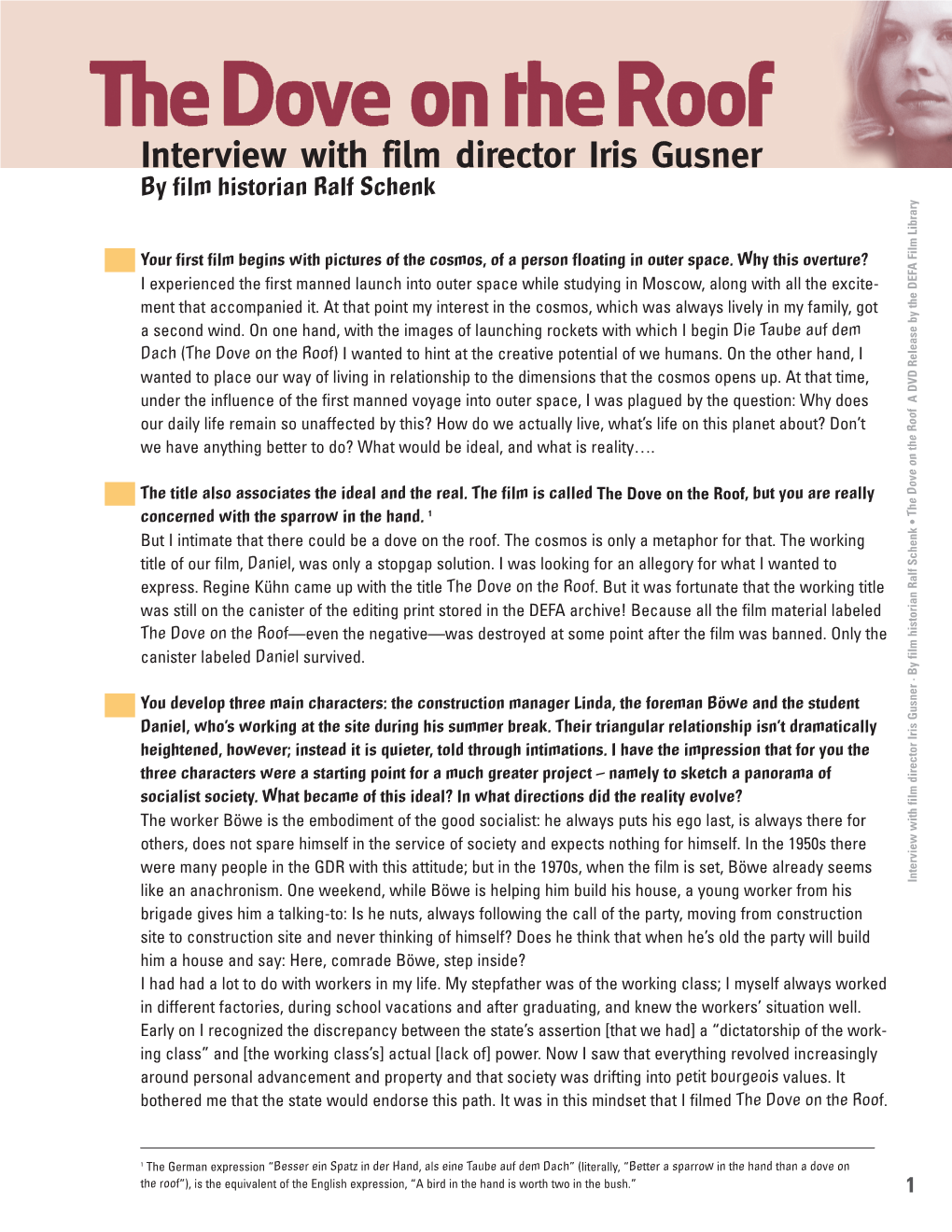 Interview with Film Director Iris Gusner Y R A