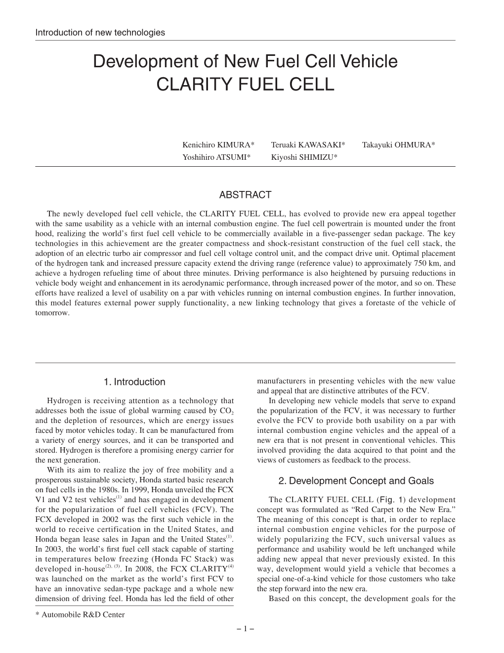 Development of New Fuel Cell Vehicle CLARITY FUEL CELL Development of New Fuel Cell Vehicle CLARITY FUEL CELL
