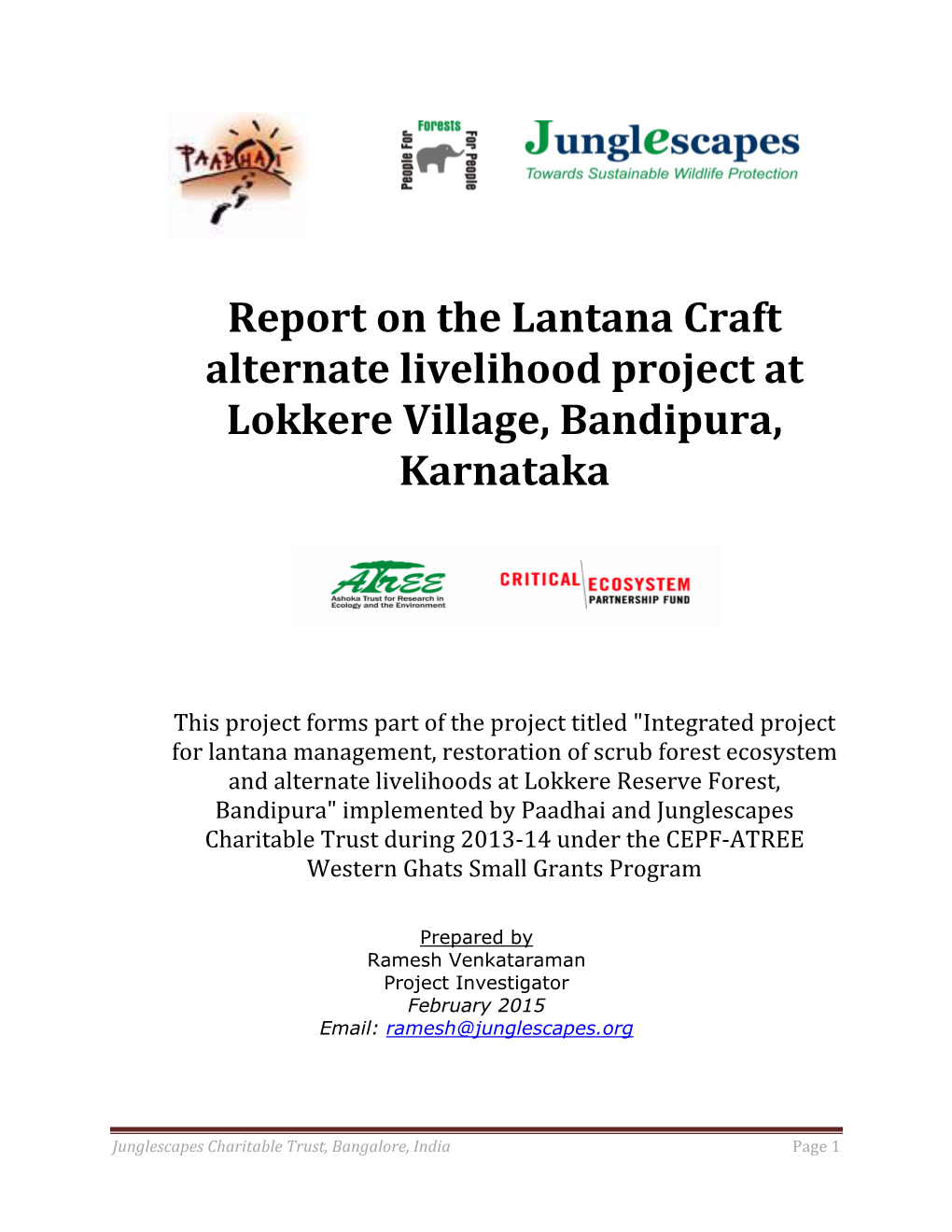 Report on the Lantana Craft Alternate Livelihood Project at Lokkere Village, Bandipura, Karnataka