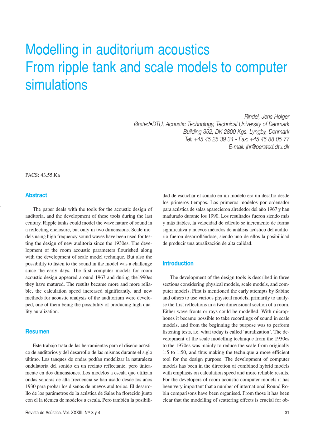 Modelling in Auditorium Acoustics from Ripple Tank and Scale Models to Computer Simulations