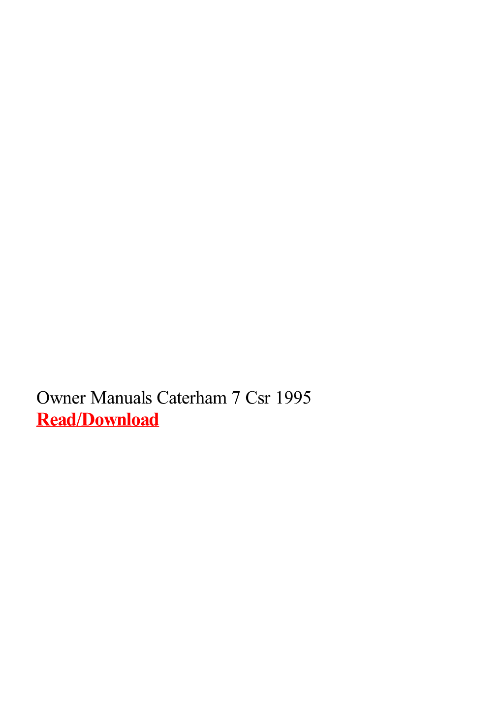 Owner Manuals Caterham 7 Csr 1995