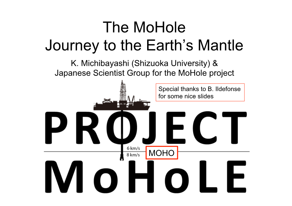 The Mohole Journey to the Earth's Mantle