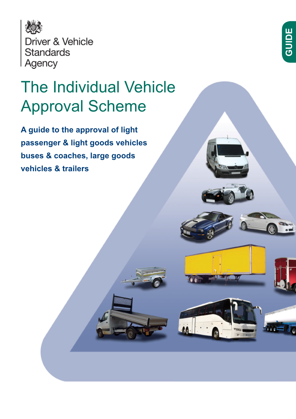 Individual Vehicle Approval (IVA) Scheme Guide