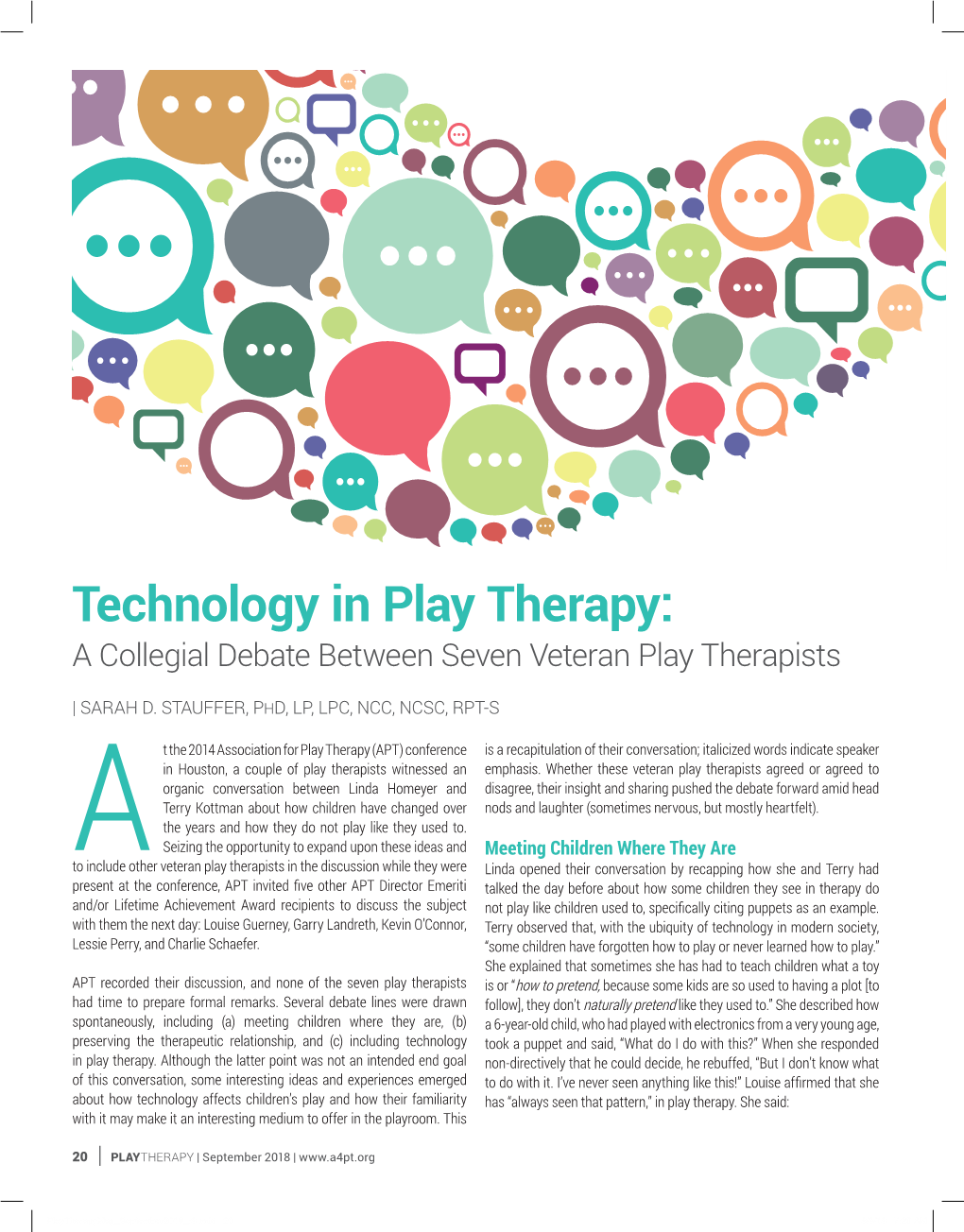 Technology in Play Therapy: a Collegial Debate Between Seven Veteran Play Therapists