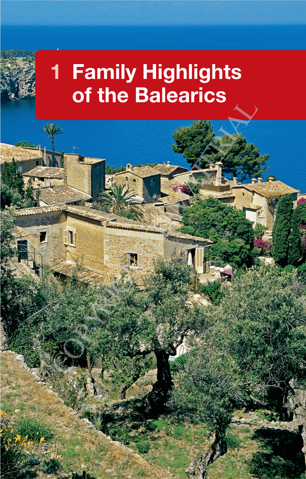 1 Family Highlights of the Balearics