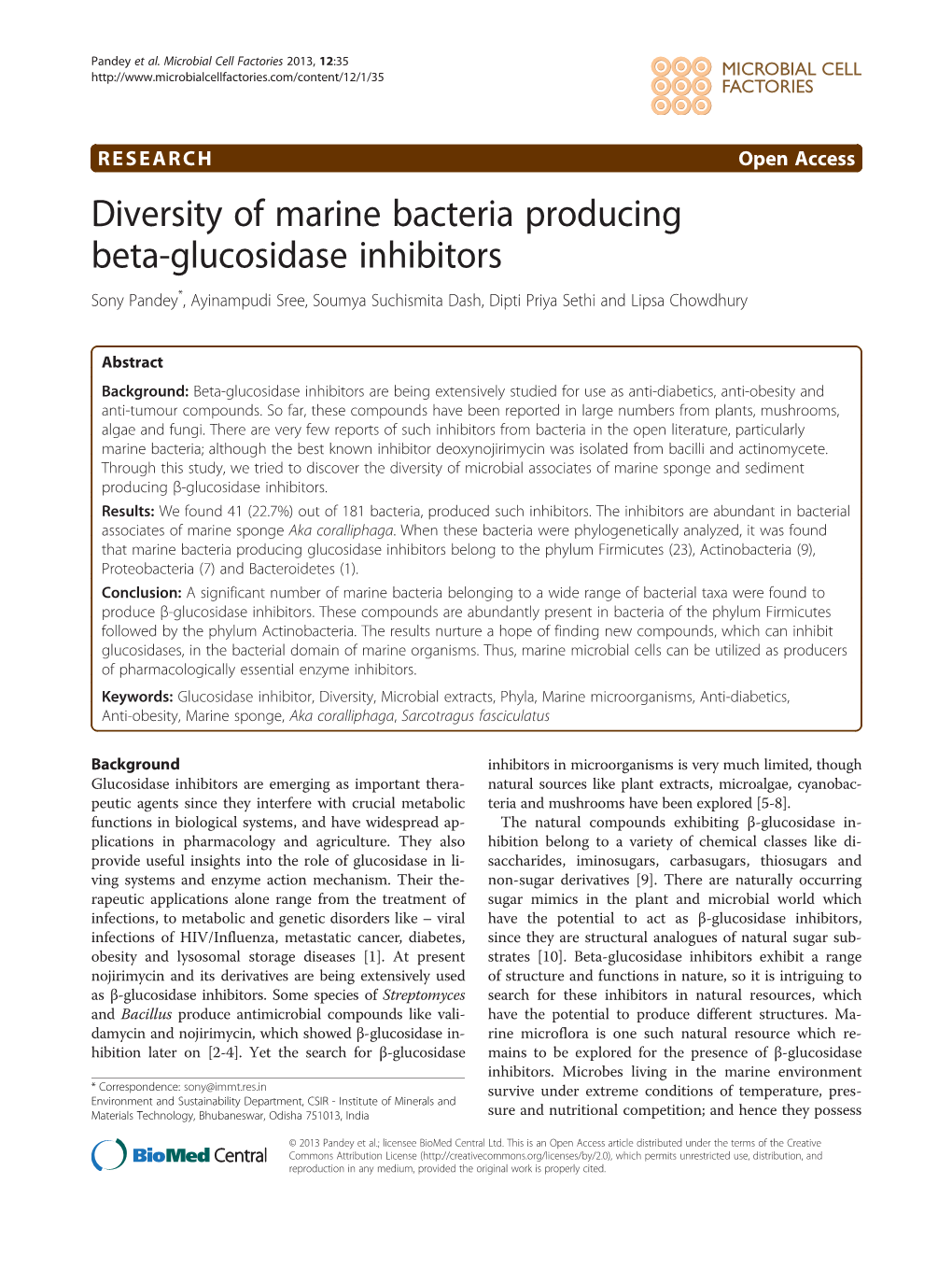 Diversity of Marine Bacteria Producing Beta-Glucosidase Inhibitors Sony Pandey*, Ayinampudi Sree, Soumya Suchismita Dash, Dipti Priya Sethi and Lipsa Chowdhury