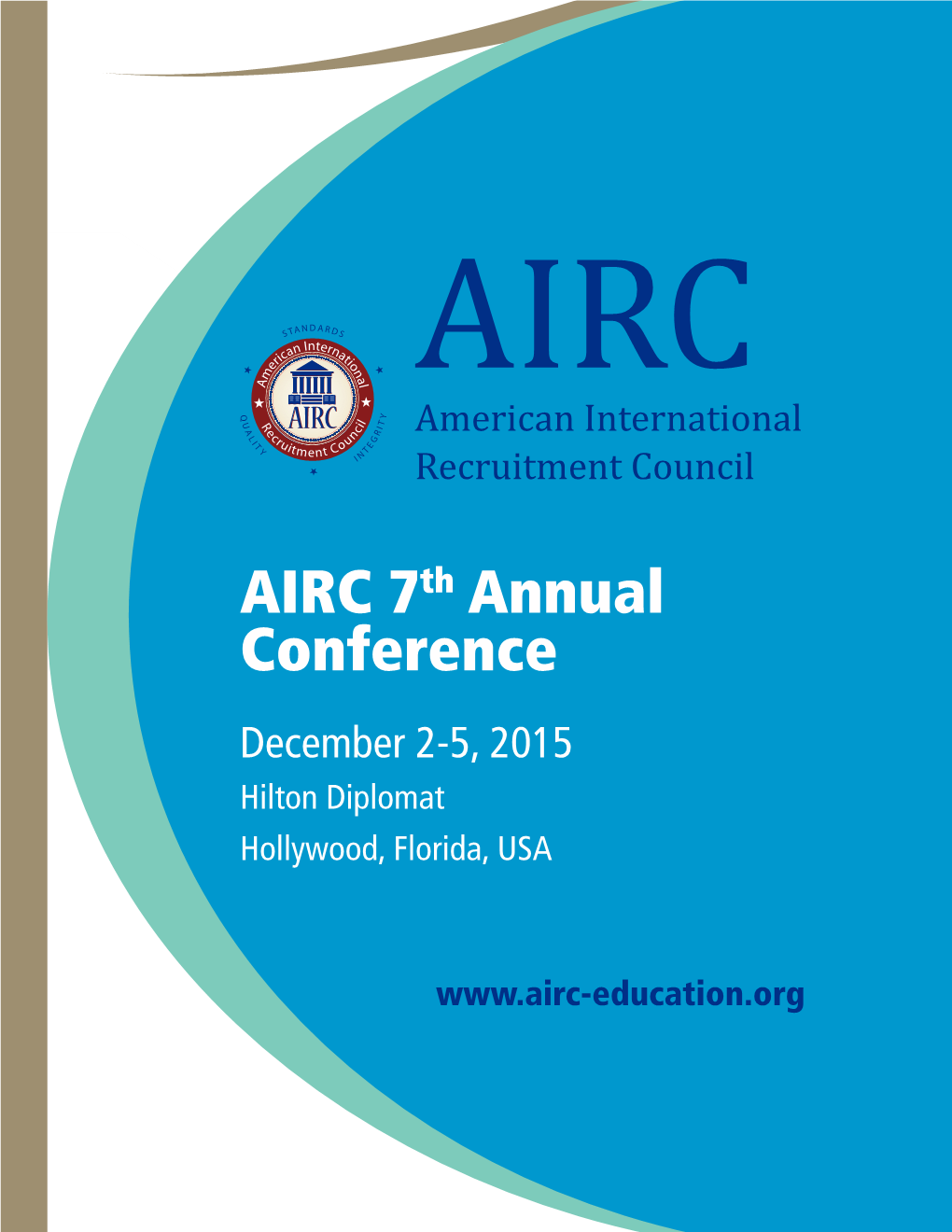AIRC 7Th Annual Conference December 2-5, 2015 Hilton Diplomat Hollywood, Florida, USA